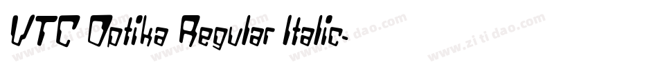 VTC Optika Regular Italic字体转换